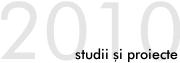 studii şi proiecte
