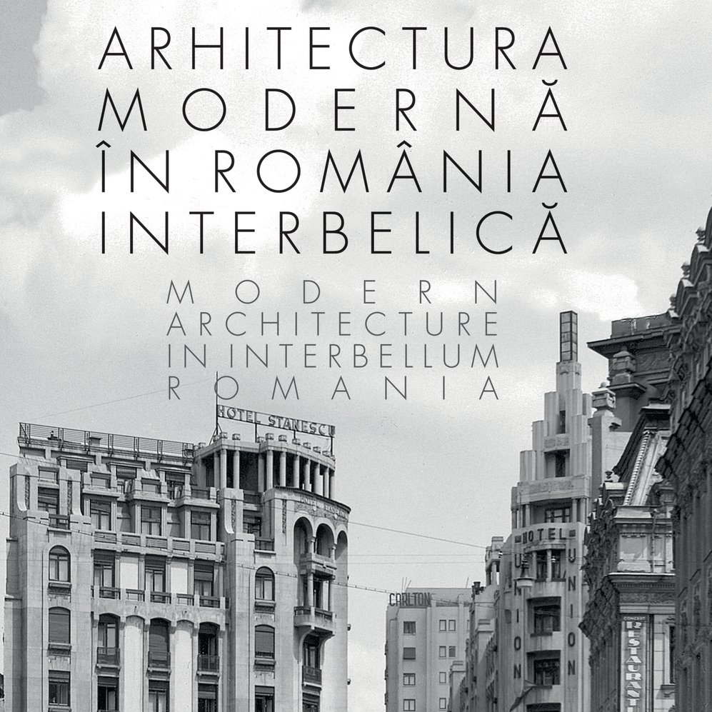 Arhitectura Modernă în România Interbelică