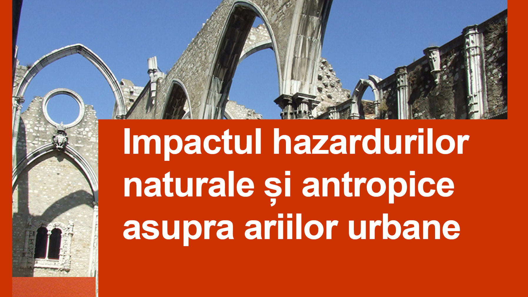 Natural and man-made hazard impact on urban areas