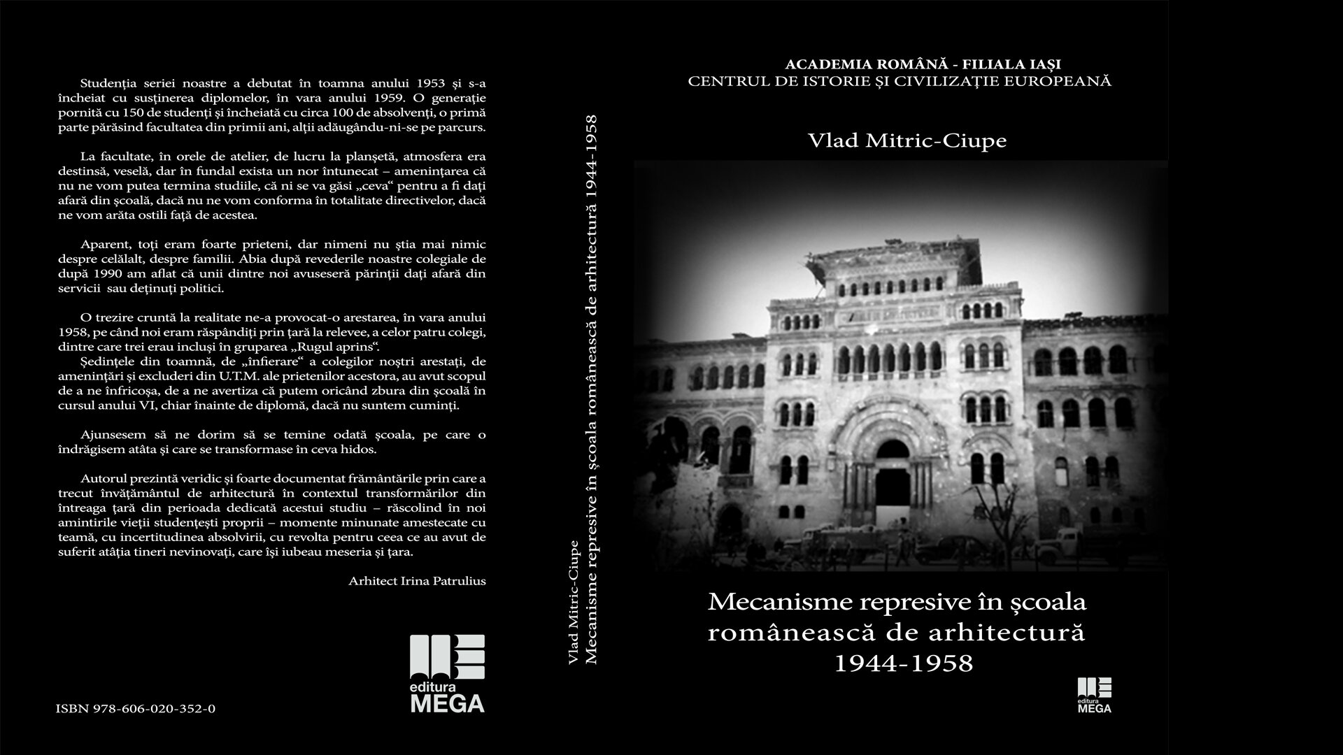 Repressive mechanisms at the romanian school of architecture 1944-1958