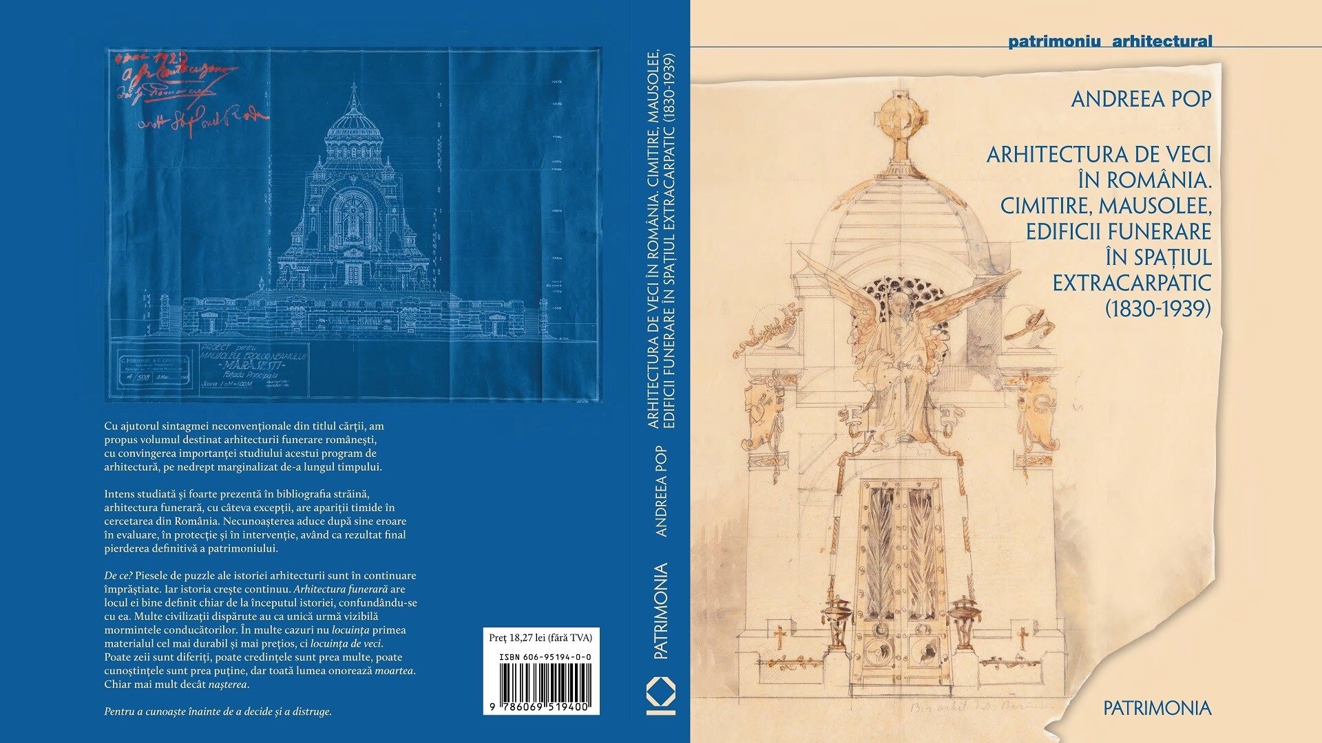 Eternal Architecture in Romania. Cemeteries, mausolea, funerary buildings in extra-Carpathian territory (1830-1939)