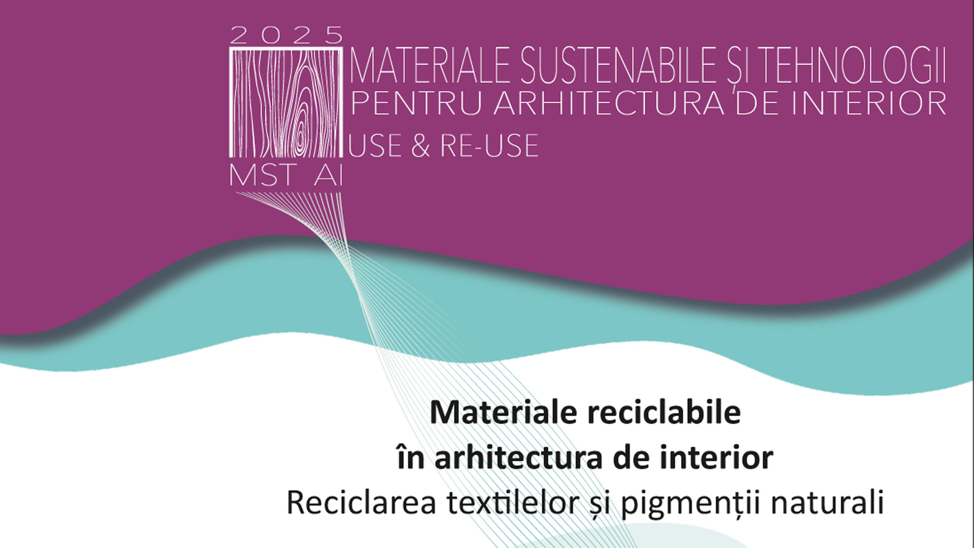 Materiale reciclabile în arhitectura de interior. Reciclarea textilelor și pigmenții naturali